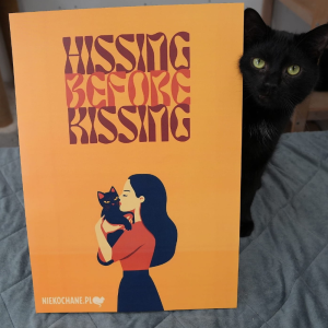 HISSING BEFORE KISSING plakat