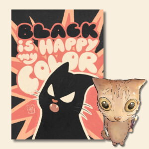Black Is My Happy Color